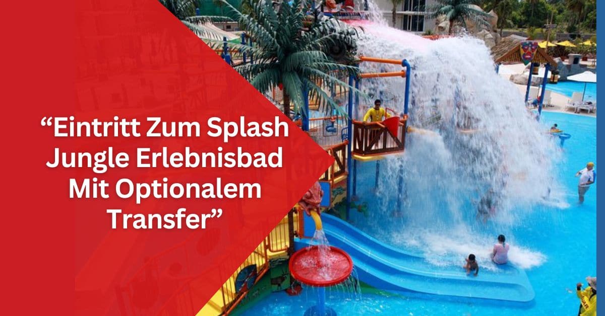 Get Ready for Fun: Eintritt Zum Splash Jungle Erlebnisbad Mit Optionalem Transfer!