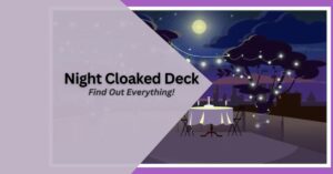 Night Cloaked Deck