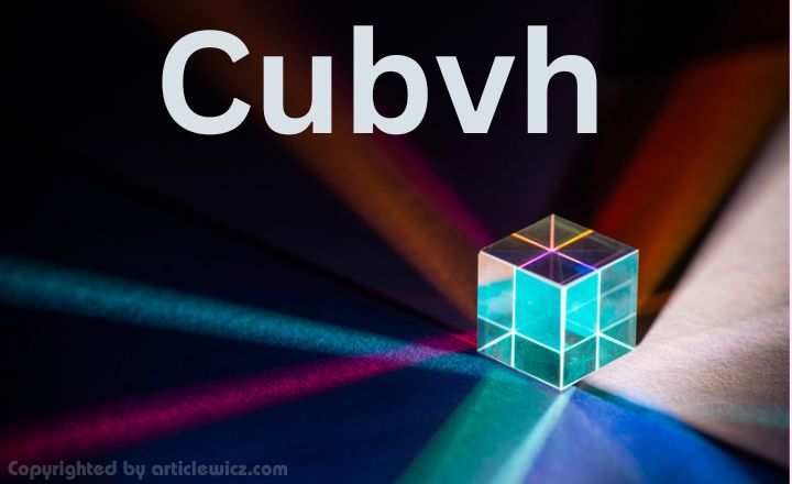 Cubvh